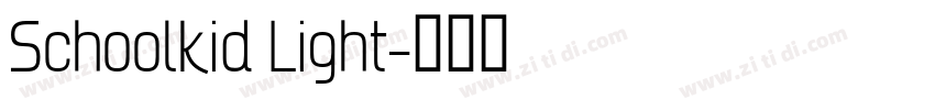 Schoolkid Light字体转换